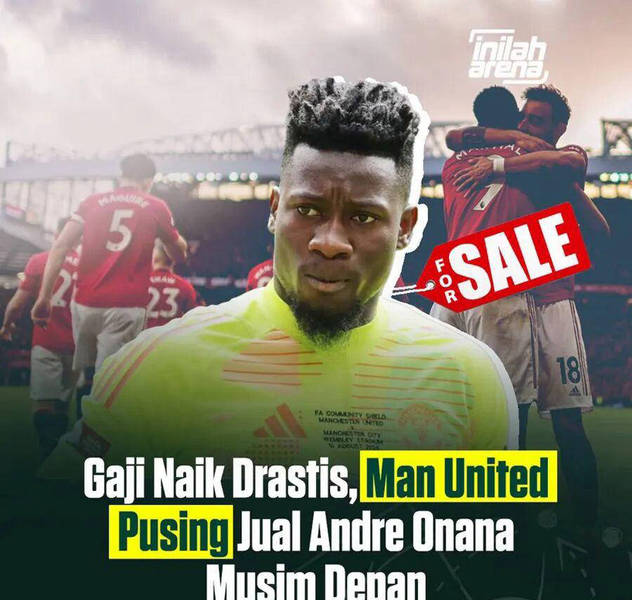 头号负资产？奥纳纳今夏或重返曼联迎加薪，拉爵或需倒贴才能离队